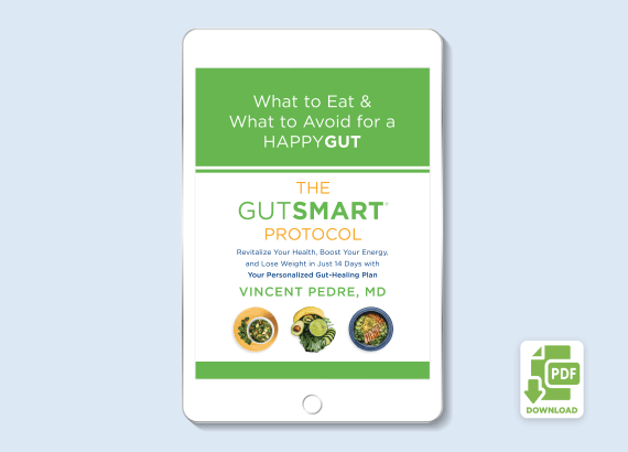 What to eat / What to avoid For A Happy Gut.